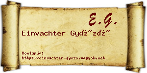 Einvachter Győző névjegykártya